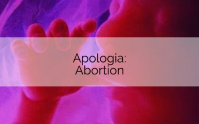 Apologia: Abortion