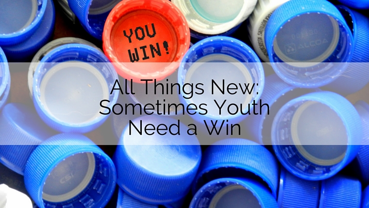 All Things New: Sometimes Youth Need a Win