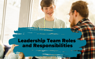 Leadership Team Roles and Responsibilities for Servant Event Hosts